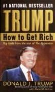 Trump How to Get Rich NEW by Donald J. Trump 9780345481030  