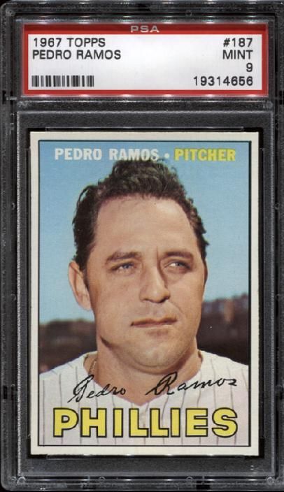 1967 Topps #187 Pedro Ramos PSA 9 MINT TUFF  