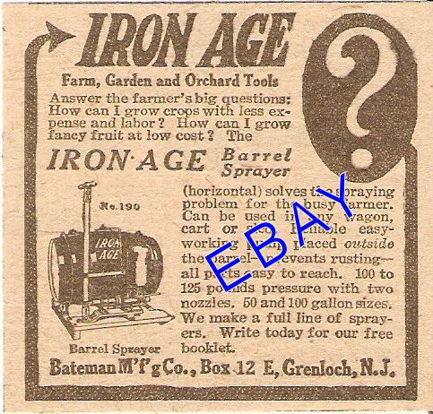 1917 BATEMAN IRON AGE BARREL SPRAYER AD GRENLOCH NJ  