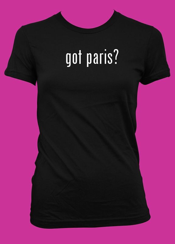 got paris? Funny Womens T Shirt American Apparel  