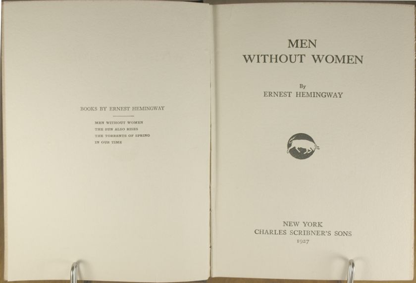 Men Without Women, Short Stories of Ernest Hemingway, Scribners 1927 