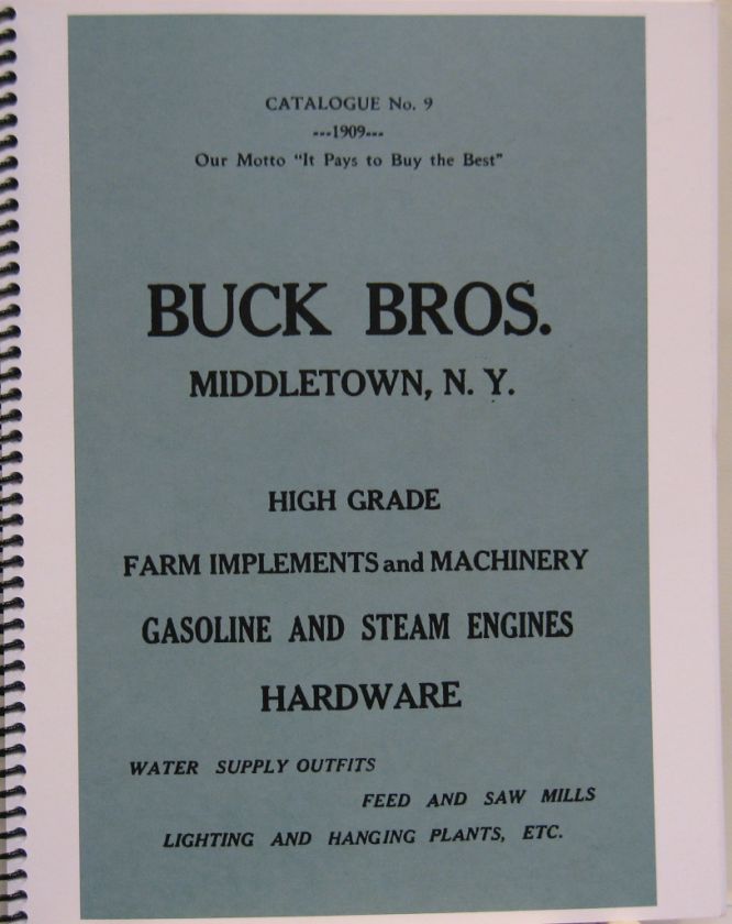 1909 Buck Bros.Farm Equipment Catalogue No.9 High Grade Implements 