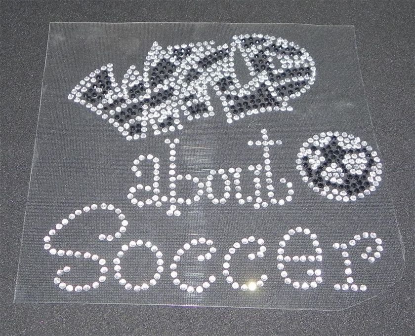 Wild About Soccer Rhinestone Iron On Transfer Bling  