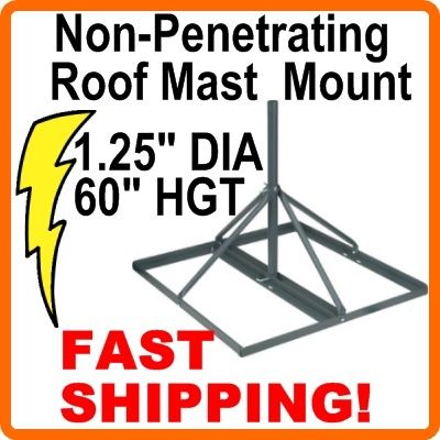 Non Penetrating Roof Mount 60 inch Mast with 1.25 O.D. 609788492252 