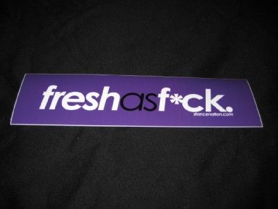 StanceNation PURPLE Fresh As F*ck Bumper Sticker ILLEST  